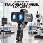 Vérification et Étalonnage annuel Prolaser 4